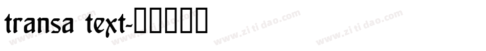 transa text字体转换